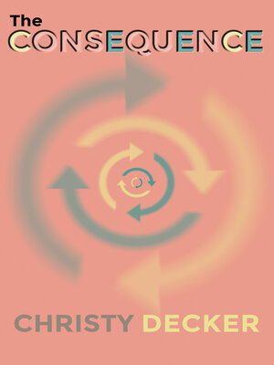 cover image of The Consequence